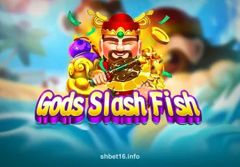 Gods Slash Fish tại shbet16